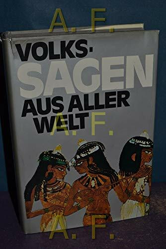 Volkssagen aus aller Welt