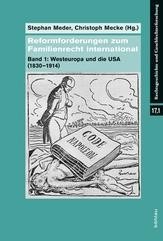 Reformforderungen zum Familienrecht international Band 1