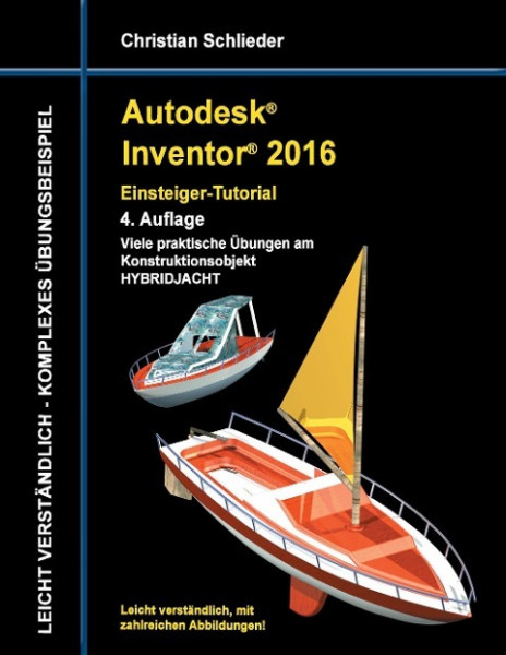 Autodesk Inventor 2016 - Einsteiger-Tutorial Hybridjacht