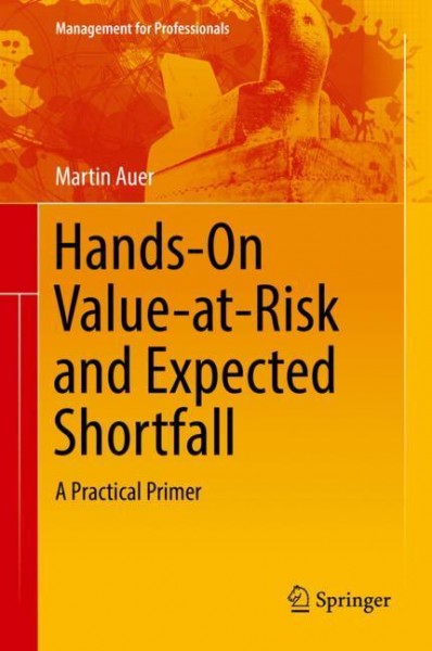 Hands-On Value-at-Risk and Expected Shortfall