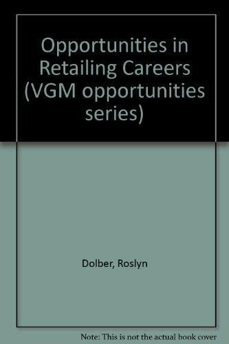 Opportunities in Retailing Careers (Opportunities in Series)