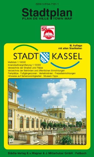 Kassel: 1:18500 (Innenstadtvergrösserung 1:10000). Ausgabe 2006