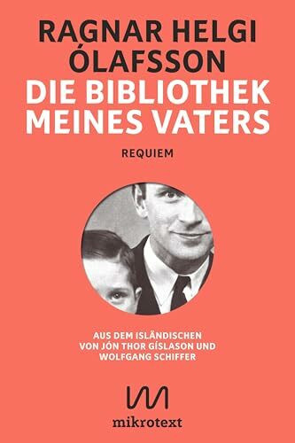 Die Bibliothek meines Vaters: Requiem