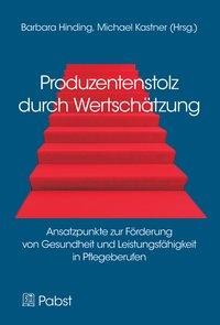 Produzentenstolz durch Wertschätzung