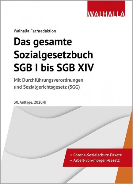 Das gesamte Sozialgesetzbuch SGB I bis SGB XIV