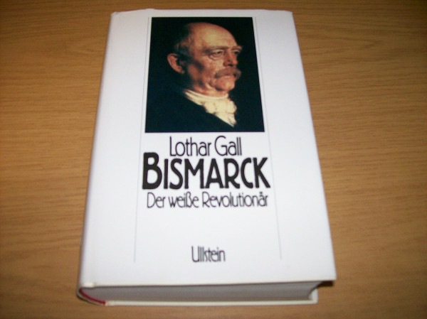 Bismarck. Der weiße Revolutionär. Sonderausgabe