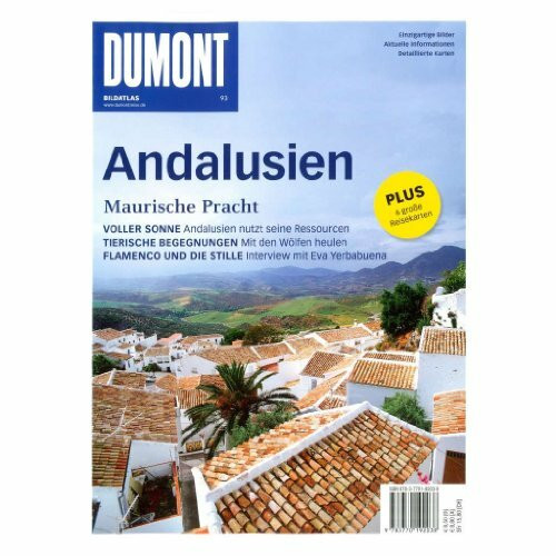 DuMont Bildatlas Andalusien: Maurische Pracht