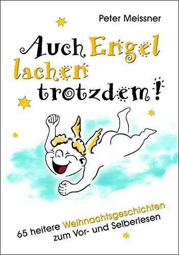 Auch Engel lachen trotzdem Auch Engel lachen trotzdem