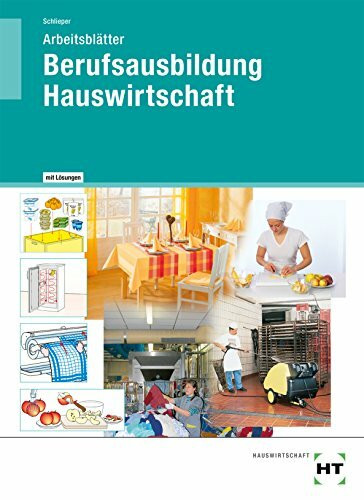 Berufsausbildung Hauswirtschaft - Arbeitsblätter mit eingetragenen Lösungen