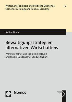 Bewältigungsstrategien alternativen Wirtschaftens