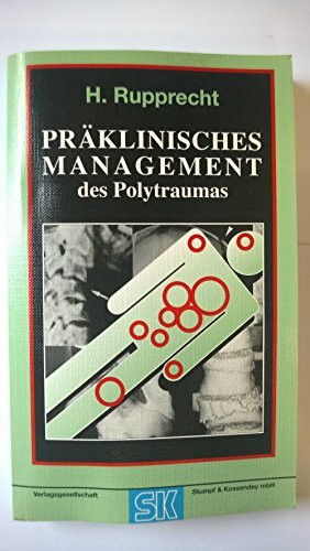Präklinisches Management des Polytraumas
