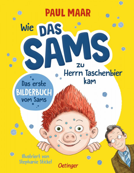 Wie das Sams zu Herrn Taschenbier kam: Ein erstes Sams-Bilderbuch für Kinder ab 4 Jahren von Bestsellerautor Paul Maar
