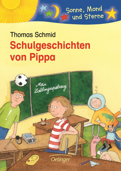 Schulgeschichten von Pippa: Sonne, Mond und Sterne. 1./2. Klasse