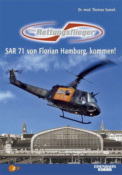 Die Rettungsflieger: SAR 71 von Florian Hamburg, kommen!