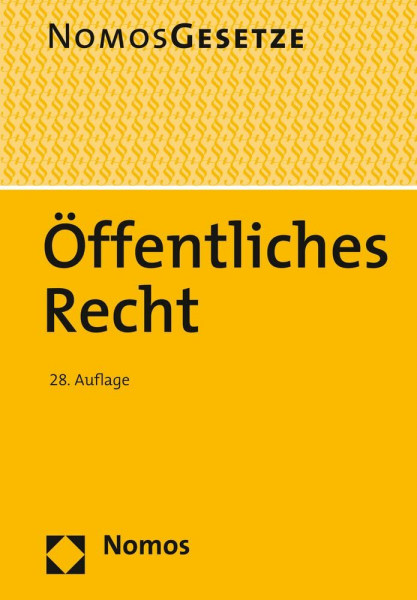 Öffentliches Recht: Textsammlung - Rechtsstand: 20. August 2019