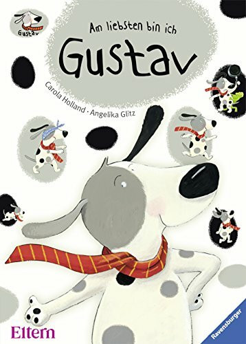 Am liebsten bin ich Gustav: ELTERN-Kooperation