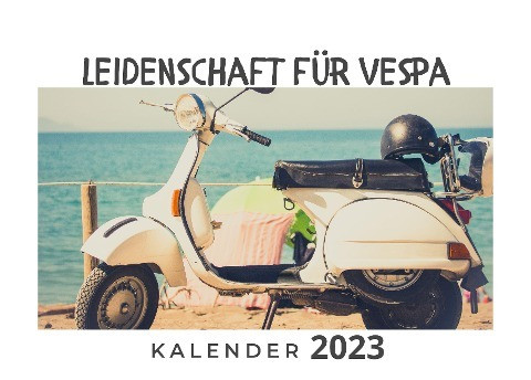 Leidenschaft für Vespa