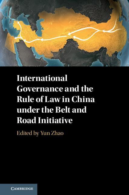 International Governance and the Rule of Law in China under
