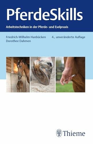 Pferde Skills: Arbeitstechniken in der Pferde- und Eselpraxis (MemoVet)