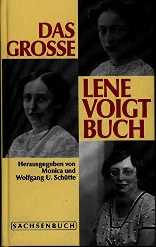 Das grosse Lene Voigt Buch: Vorw. v. Bruni Stolpe