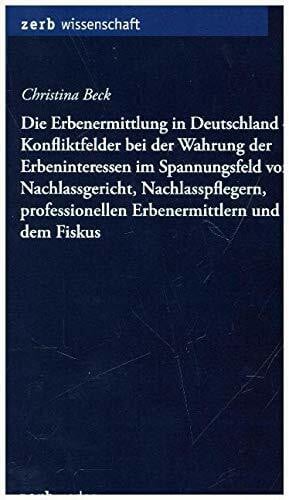 Die Erbenermittlung in Deutschland