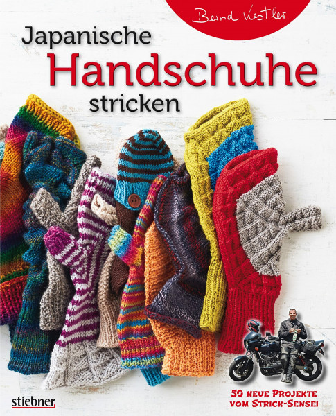 Japanische Handschuhe stricken. Fingerlose Handschuhe und Fäustlinge mit Klappe an einem Stück gestrickt. Strickmuster von edel bis witzig für Erwachsene und Kinder - entworfen vom Strick-Sensei.