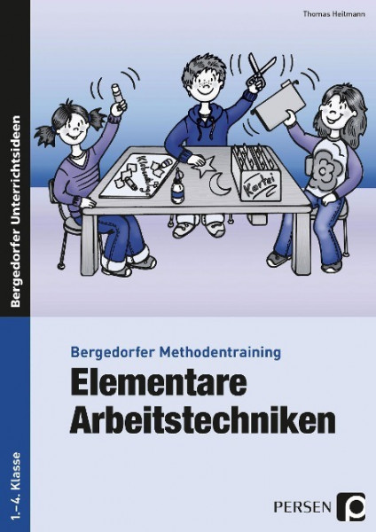 Bergedorfer Methodentraining: Elementare Arbeitstechniken