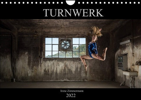 Turnwerk (Wandkalender 2022 DIN A4 quer)