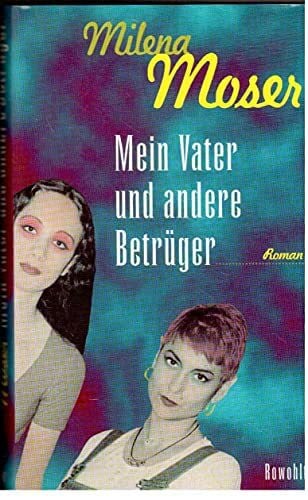Mein Vater und andere Betrüger