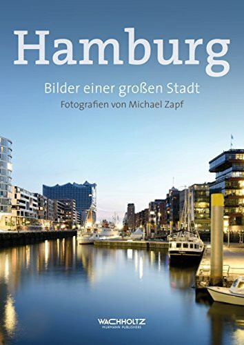 Hamburg: Bilder einer großen Stadt