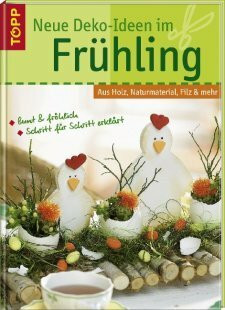 Neue Deko-Ideen im Frühling. Von Sandra