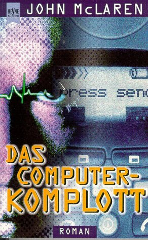 Das Computer-Komplott