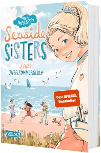 Seaside Sisters 1: Lenes Inselsommerglück: Für Mädchen ab 10 Jahren über vier beste Freundinnen auf einer Insel - mit DIY-Ideen (1)