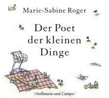 Der Poet der kleinen Dinge