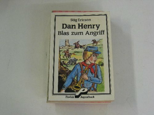 Blas zum Angriff, Dan Henry.