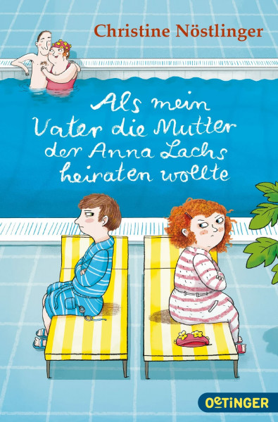 Als mein Vater die Mutter der Anna Lachs heiraten wollte: Preisgekröntes, charmantes Kinderbuch über Patchwork-Familien für Kinder ab 9 Jahren