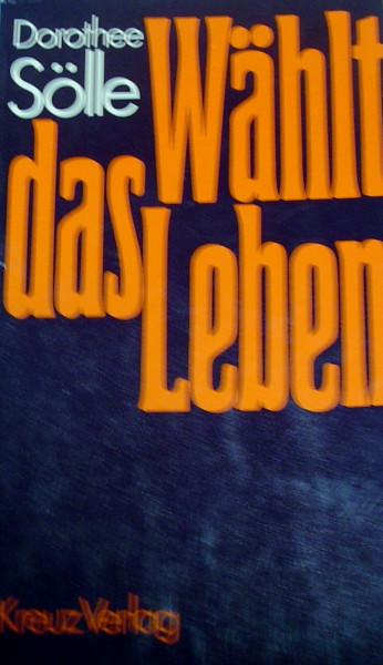 Wählt das Leben