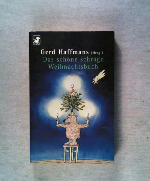 Das schöne schräge Weihnachtsbuch