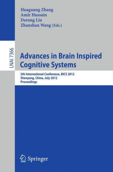 Advances in Brain Inspired Cognitive Systems.