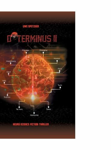 D*TERMINUS II: Neuro-Science-Fiction-Thriller