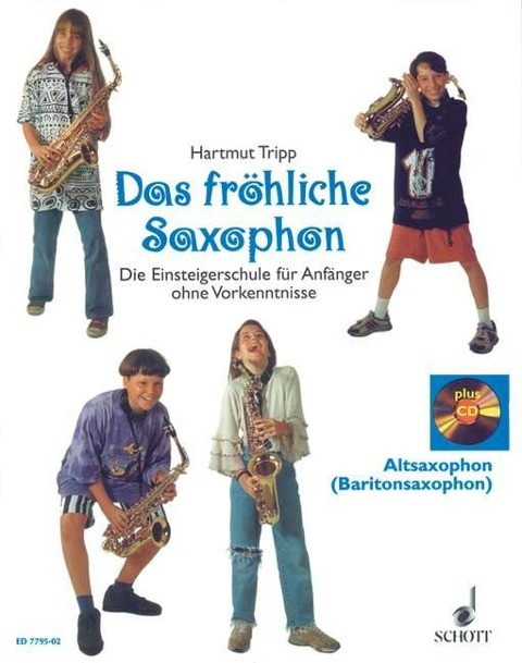 Das fröhliche Saxophon. Altsaxophon ( Baritonsaxophon). Mit CD