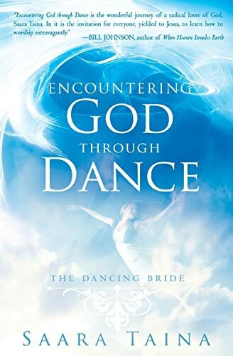 Encountering God Through Dance: The Dancing Bride