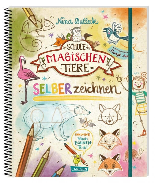Die Schule der magischen Tiere Erstausstattung: SELBERzeichnen: Schritt für Schritt Tiere und Menschen zeichnen lernen für Kinder ab 8 Jahre - Zeichenschule mit Anleitungen & Übungsseiten