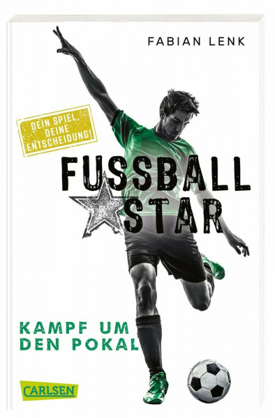 Fußballstar 4: Kampf um den Pokal (4): Dein Spiel, deine Entscheidung!