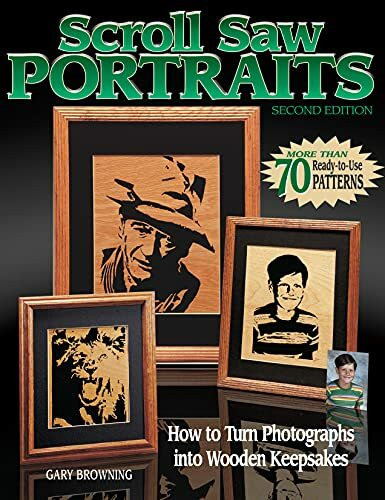 Scroll Saw Portraits: How To Turn Photographs Into Wooden Keepsakes