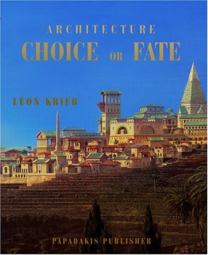 Architecture: Choice or Fate (Travel Size Series)