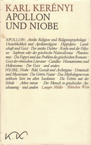 Apollon und Niobe: Hrsg. v. Magda Kerenyi