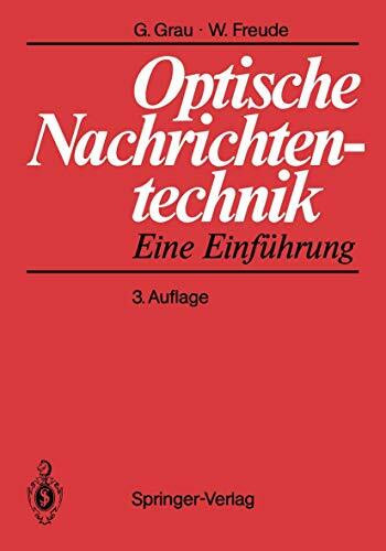 Optische Nachrichtentechnik: Eine Einführung (German Edition)