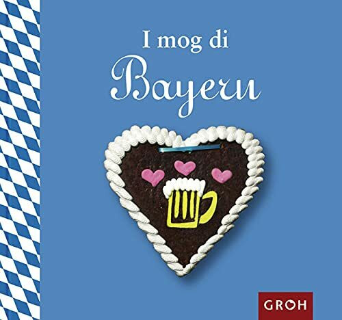 Bayern - I mog di