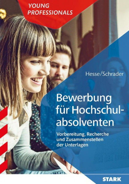 STARK Hesse/Schrader: Bewerbung für Hochschulabsolventen